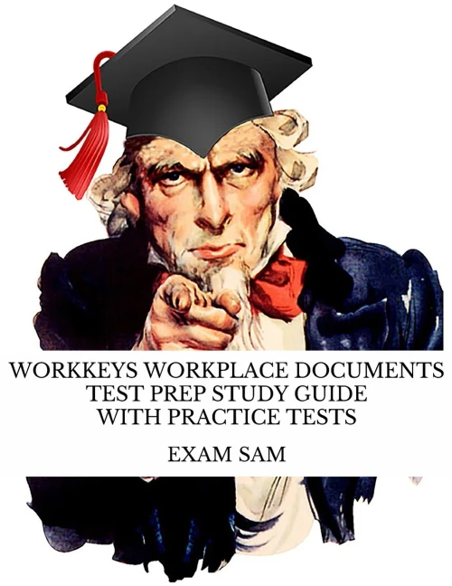 Workkeys Workplace Documents Test Prep Study Guide With Practice Tests For Ncrc Certification