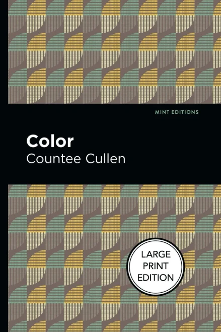 Color: Large Print Edition (Mint Editions?Black Narratives)