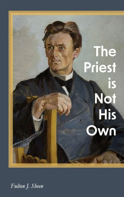 The Priest Is Not His Own