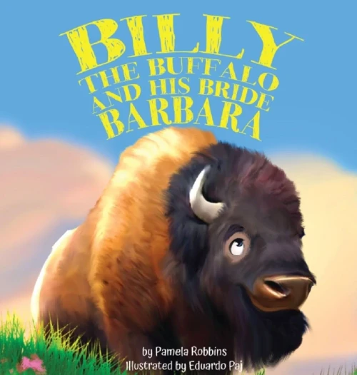 Billy The Buffalo And His Bride Barbara