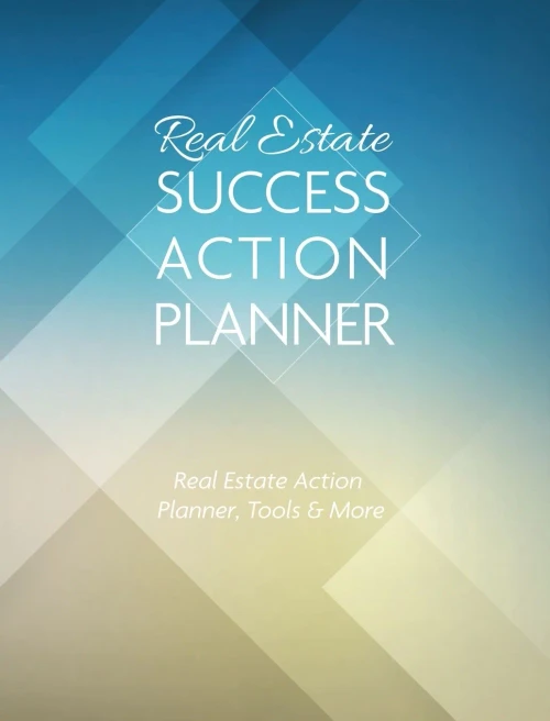 Real Estate Success Action Planner: Real Estate Action Planner, Tools & More