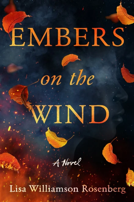 Embers On The Wind: A Novel