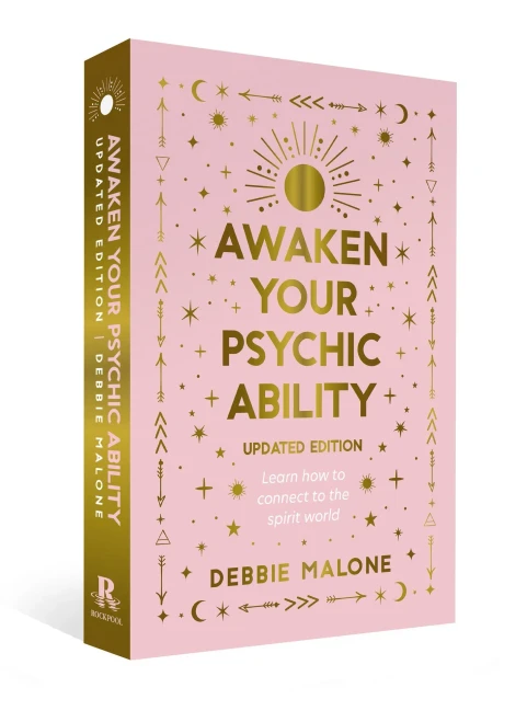 Awaken Your Psychic Ability - Updated Edition: Learn How To Connect To The Spirit World
