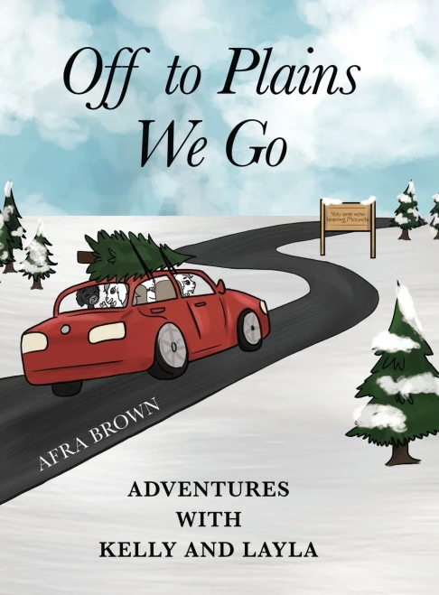 Off To Plains We Go (Adventures With Kelly And Layla)