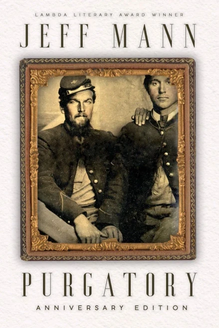 Purgatory: A Novel Of The Civil War