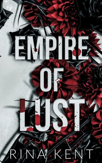 Empire Of Lust: Special Edition Print (Empire Series Special Edition)