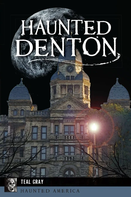 Haunted Denton (Haunted America)