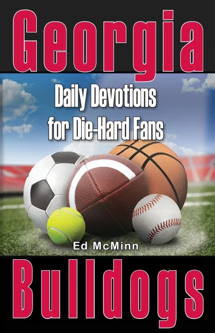 Daily Devotions For Die-Hard Fans Georgia Bulldogs