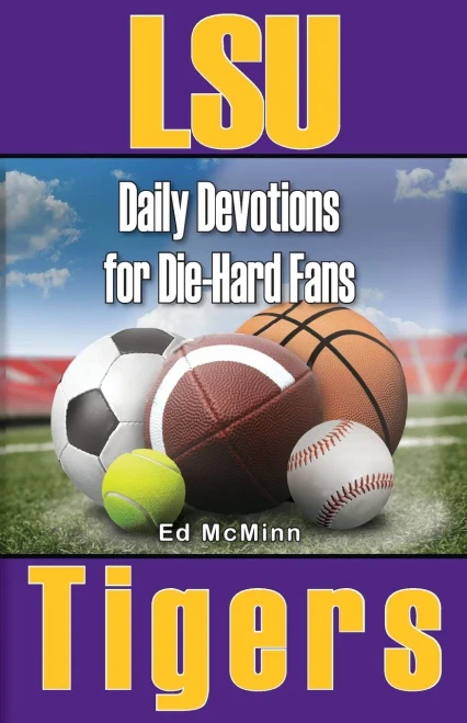 Daily Devotions For Die-Hard Fans Lsu Tigers