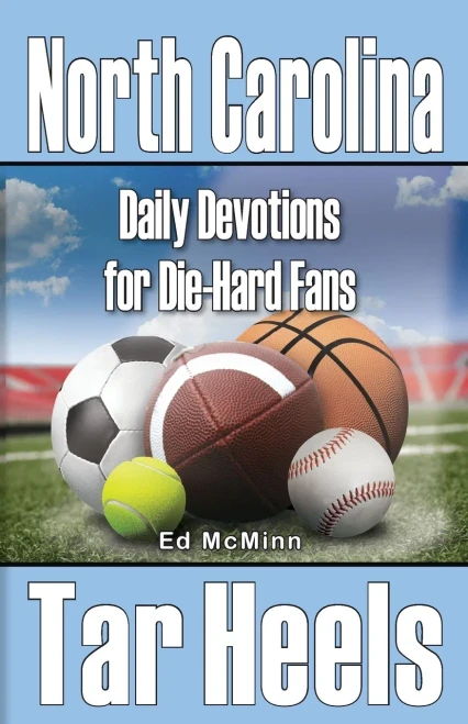 Daily Devotions For Die-Hard Fans North Carolina Tar Heels