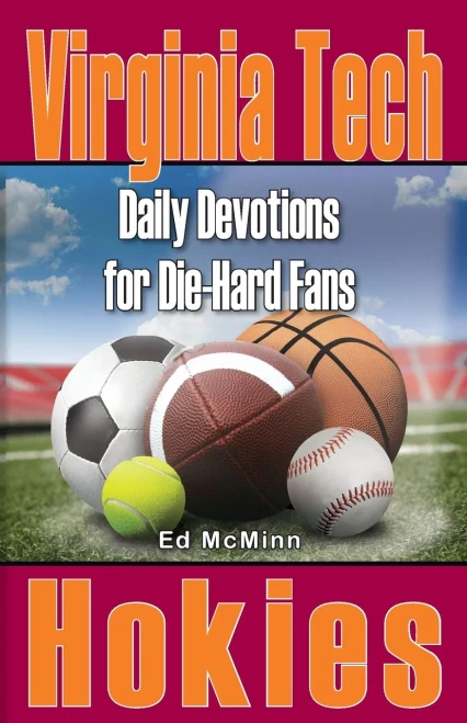 Daily Devotions For Die-Hard Fans Virginia Tech Hokies