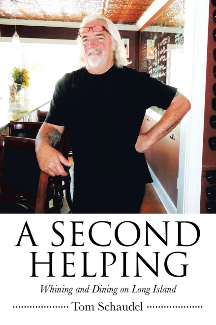 A Second Helping: Whining And Dining On Long Island