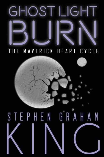 Ghost Light Burn (Maverick Heart Cycle)
