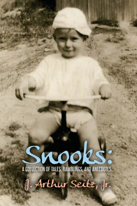 Snooks: A Collection Of Tales, Ramblings, And Anecdotes...