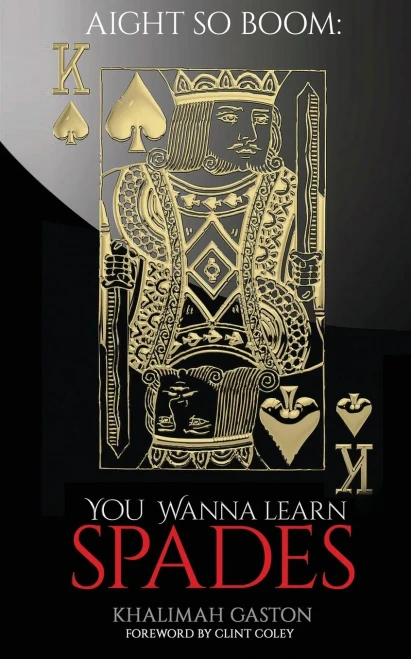 Aight So Boom: Wanna Learn Spades