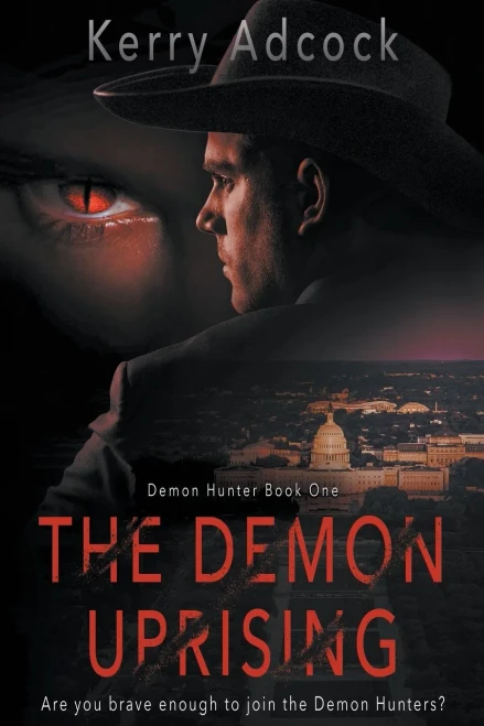 The Demon Uprising: A Christian Thriller (Demon Hunters)