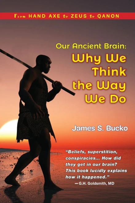 Our Ancient Brain: Why We Think The Way We Do
