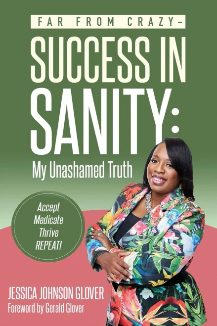 Far From Crazy... Success In Sanity