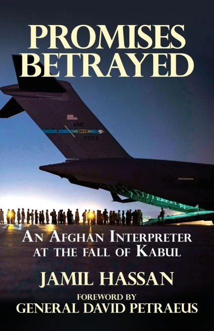 Promises Betrayed: An Afghan Interpreter At The Fall Of Kabul