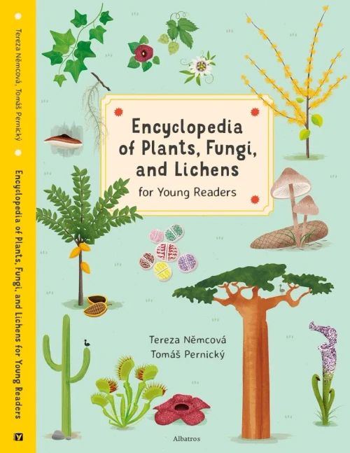 Encyclopedia Of Plants, Fungi, And Lichens: For Young Readers (Encyclopedias For Young Readers)