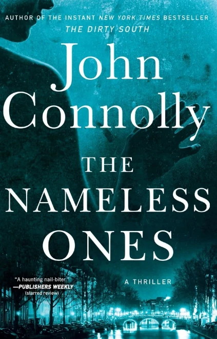 The Nameless Ones: A Thriller (19) (Charlie Parker)