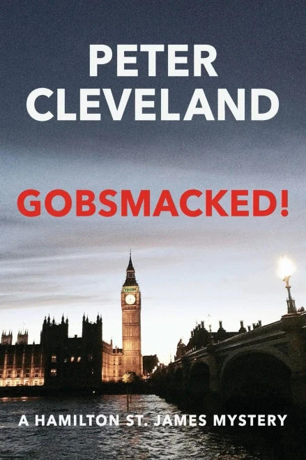 Gobsmacked! (A Hamilton St. James Mystery)