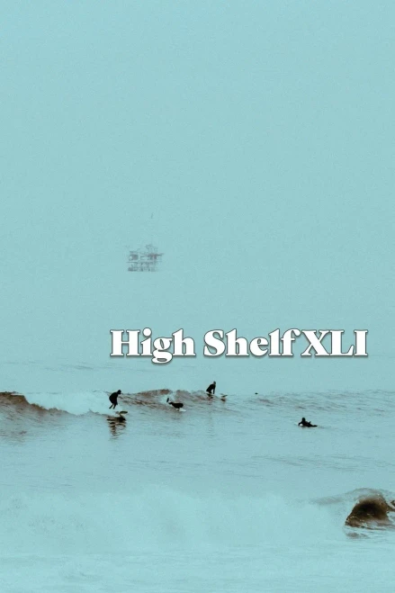 High Shelf Xli: April 2022