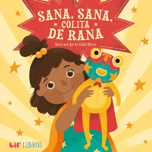 Sana, Sana, Colita De Rana