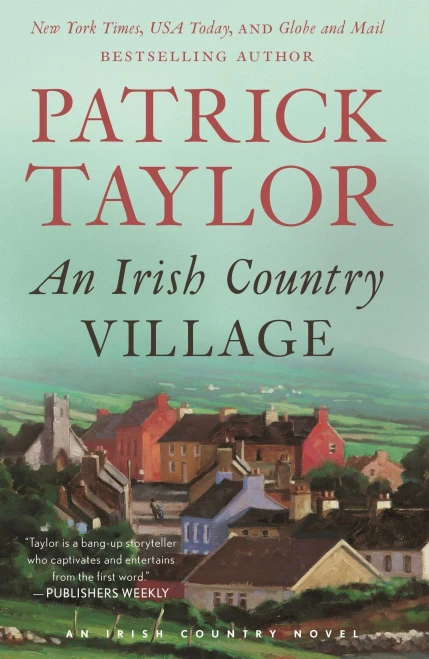 An Irish Country Village (Irish Country Books, 2)