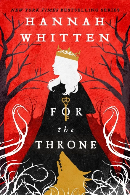 For The Throne (Volume 2) (The Wilderwood, 2)