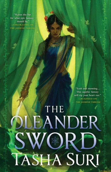 The Oleander Sword (The Burning Kingdoms, 2)