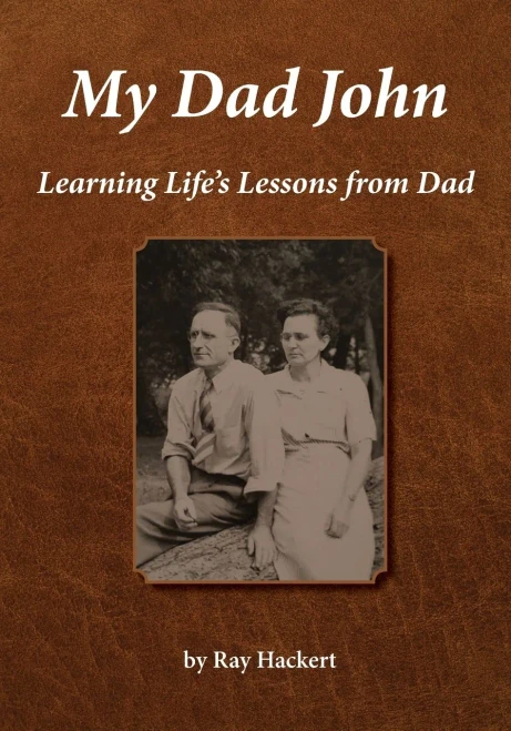 My Dad John: Learning Life's Lessons From Dad