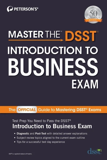 Master The Dsst Introduction To Business Exam (The Official Guide To Mastering Dsst Exams)