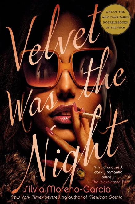 Velvet Was The Night