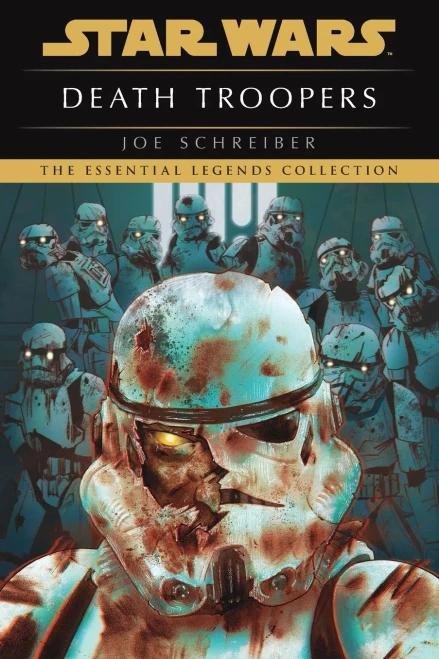 Death Troopers: Star Wars Legends