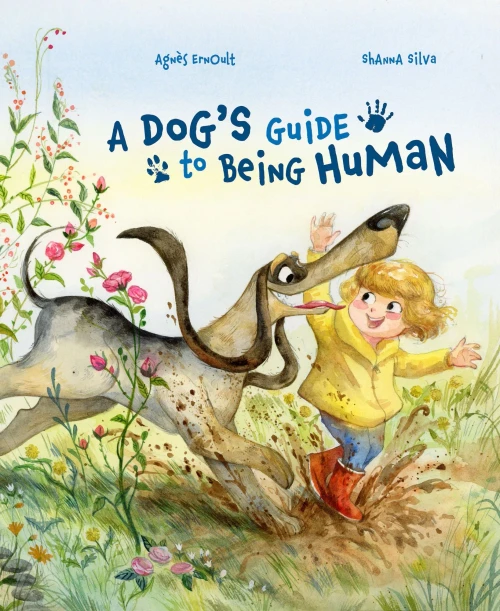 Dog's Guide To Being Human, A