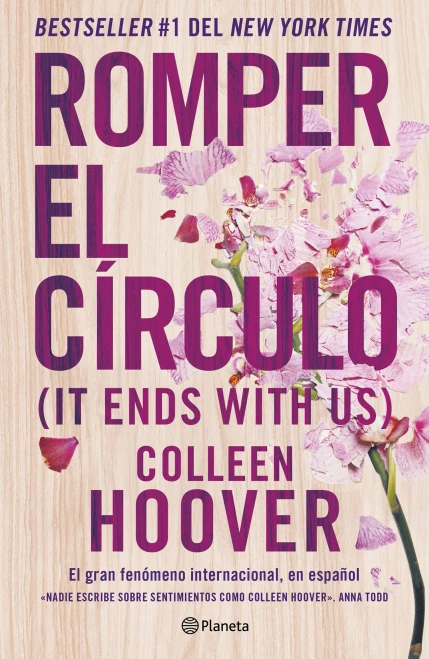 Romper El Círculo / It Ends With Us (Spanish Edition)