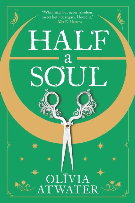Half A Soul (Regency Faerie Tales, 1)