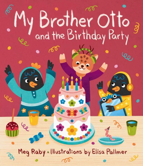 My Brother Otto And The Birthday Party
