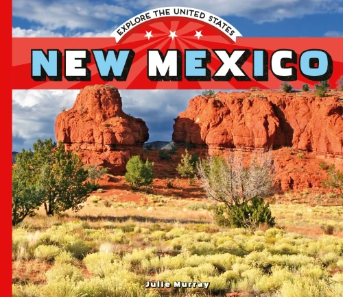 New Mexico (Explore the United States)