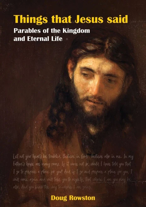 Things That Jesus Said Parables Of The Kingdom And Eternal Life