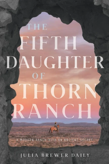 The Fifth Daughter Of Thorn Ranch