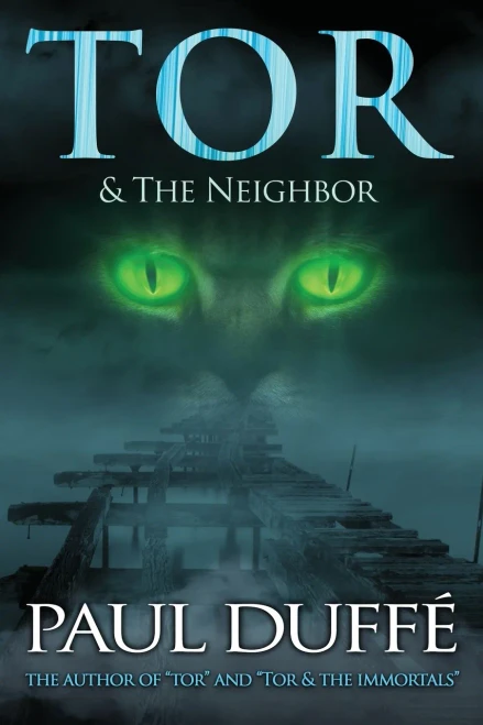 Tor & The Neighbor (Tor Cat Book)