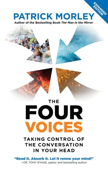 The Four Voices: Taking Control Of The Conversation In Your Head