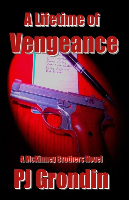 A Lifetime Of Vengeance: A Mckinney Brothers Novel