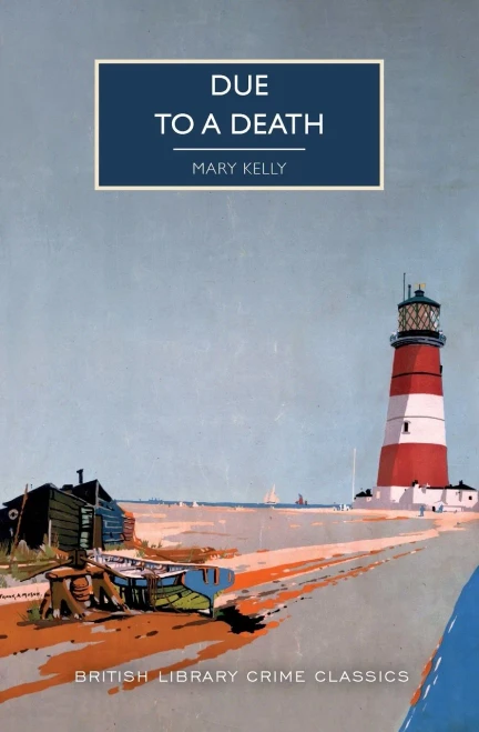 Due To A Death (British Library Crime Classics)