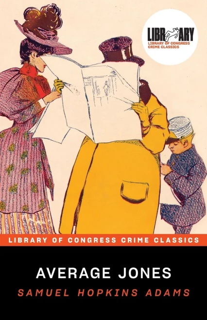 Average Jones (Library Of Congress Crime Classics)