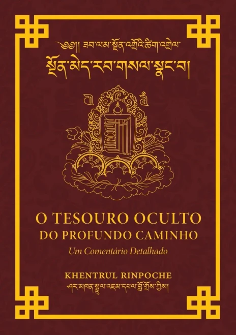 O Tesouro Oculto Do Profundo Caminho: Um Comentário Detalhado (Portuguese Edition)