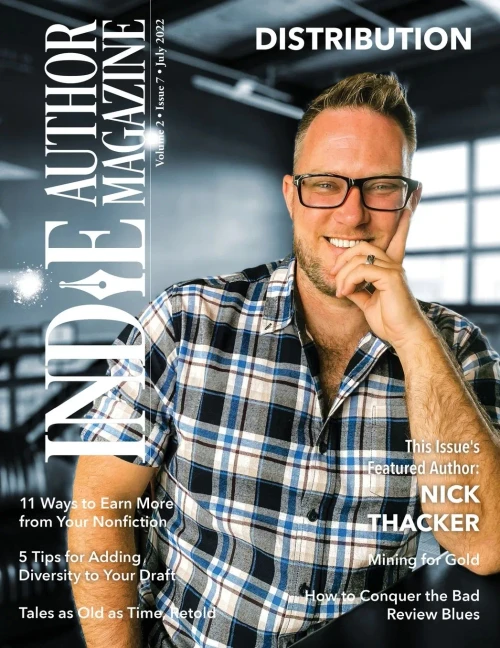 Indie Author Magazine Featuring Nick Thacker: Earning More From Your Backlist, Improving Nonfiction Book Sales, Sales Data Monitoring, And Patreon For Indie Author
