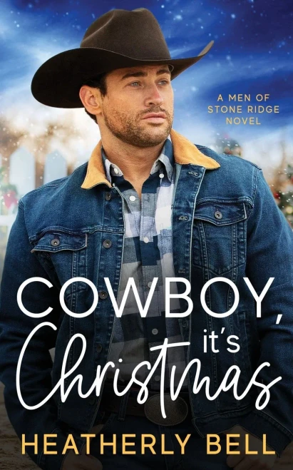 Cowboy, It's Christmas (The Cowboys Of Stone Ridge)